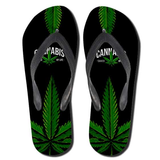 Amazing Cannabis Saved My Life 420 Flip Flops Slippers