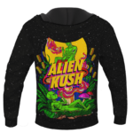 Calming Potent Alien Kush Indica Dominant Hybrid Marijuana Hoodie Back