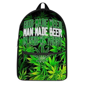 God Made Beer Man Made Beer In God We Trust Awesome Backpack