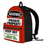 Keep Out Unless You Brought Weed Awesome Red Backpack