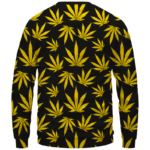Marijuana Cool Yellow Black Pattern Awesome Sweatshirt - Back Mockup
