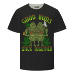 Marijuana Good Buds Stick Together Stoned Cartoon Dope T-Shirt