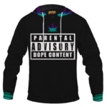 Parental Advisory Dope Content 420 Marijuana Pullover Hoodie