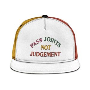 Pass Joints Not Judgement Statement Art White Snapback Cap