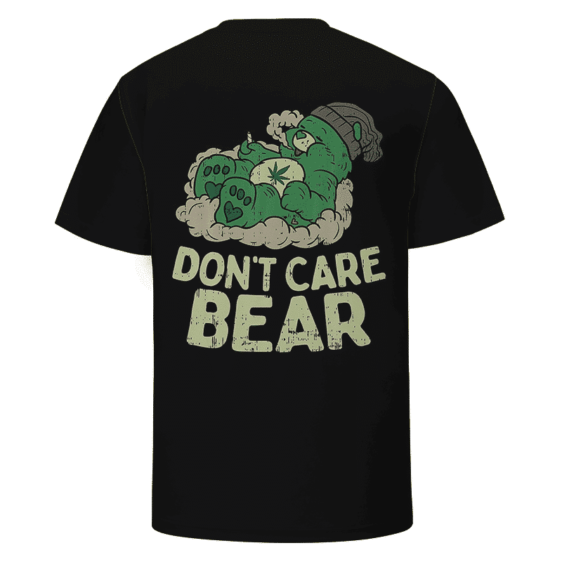 We Don't Care Bear Parody High on Marijuana 420 T-shirt