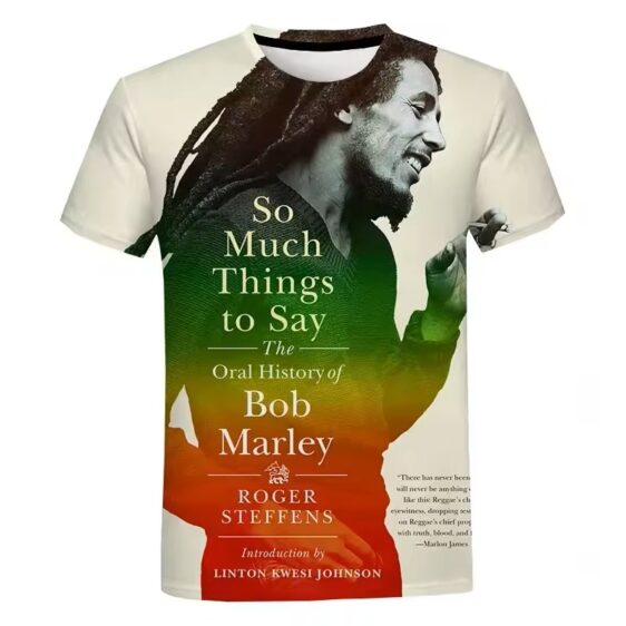 So Much Things to Say Bob Marley Tribute Men's T-Shirt
